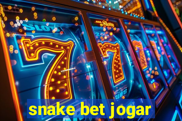 snake bet jogar